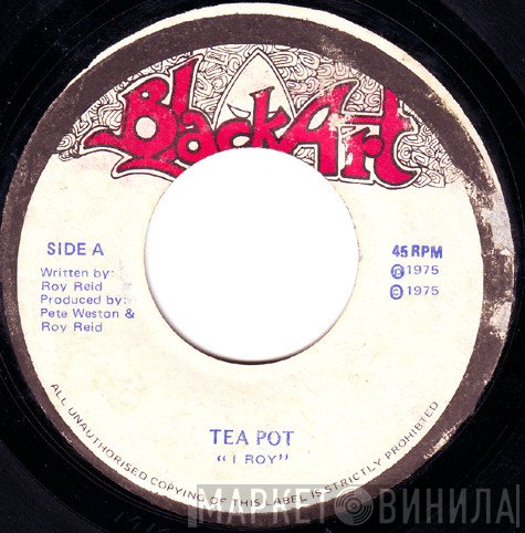 I-Roy  - Tea Pot
