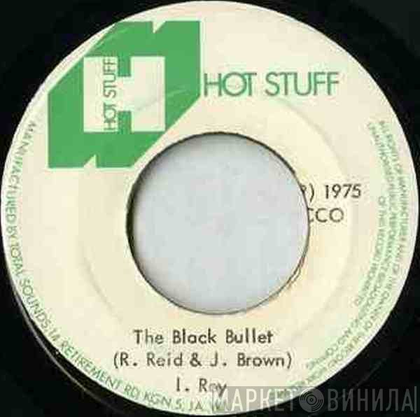 I-Roy - The Black Bullet