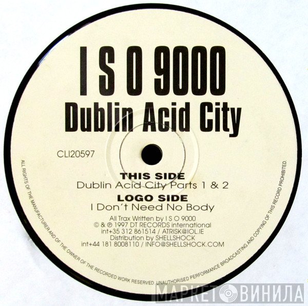 I S O 9000 - Dublin Acid City