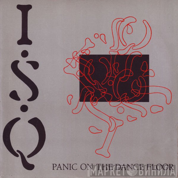 I.S.Q. - Panic On The Dancefloor