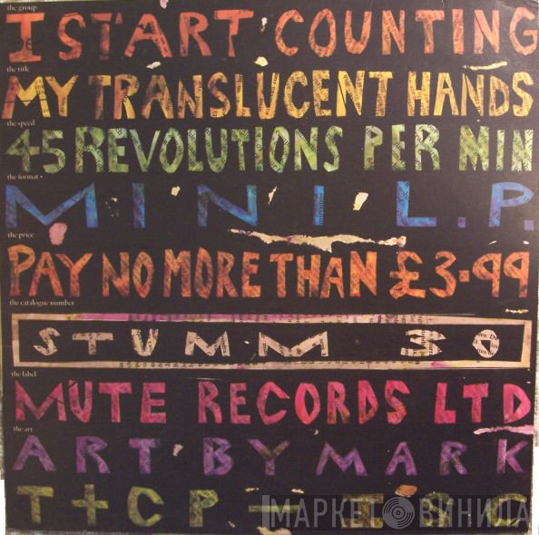 I Start Counting - My Translucent Hands