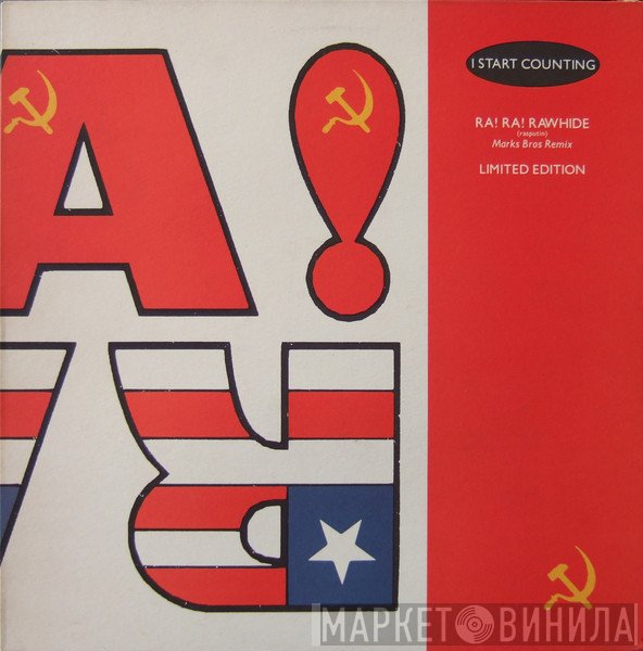 I Start Counting - Ra! Ra! Rawhide (Rasputin) (Marks Bros. Remix)