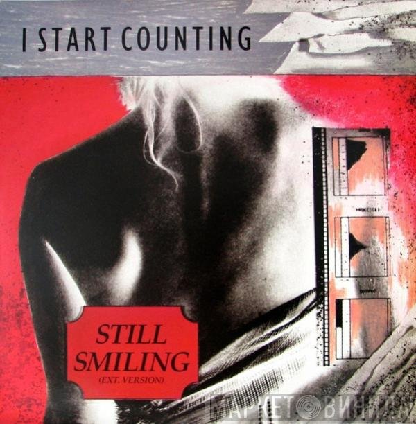 I Start Counting  - Still Smiling (Ext. Version)