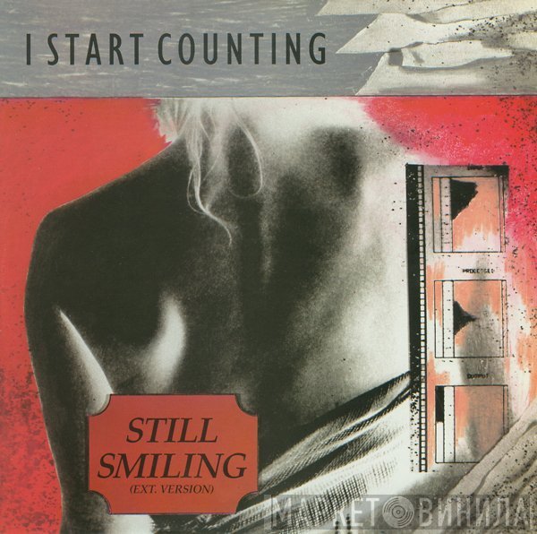 I Start Counting  - Still Smiling (Ext. Version)