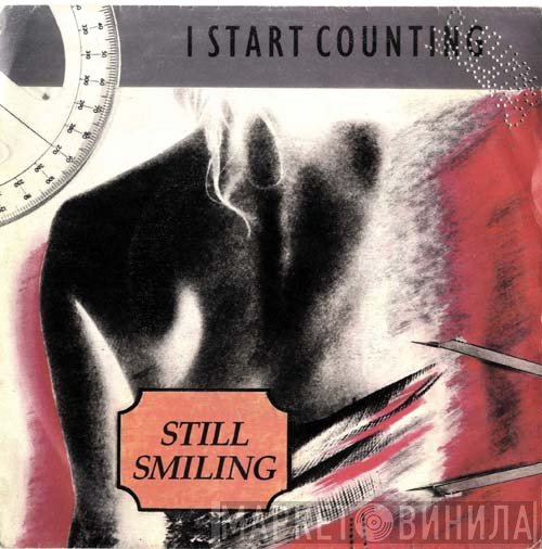 I Start Counting  - Still Smiling