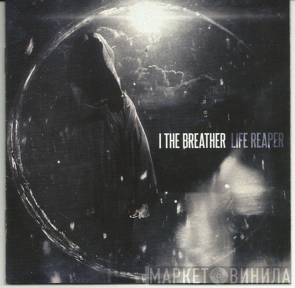I The Breather - Life Reaper