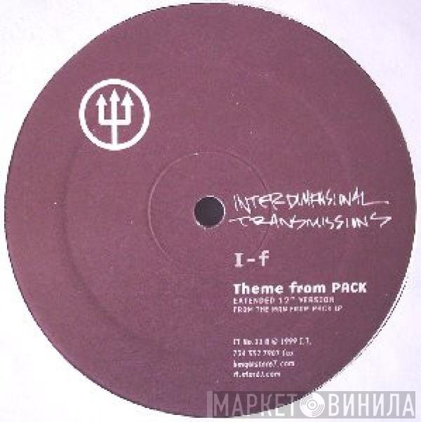 I-f  - Theme From PACK