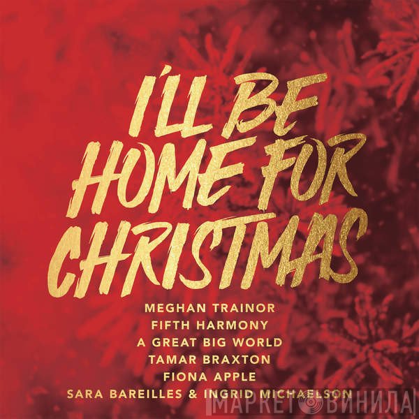  - I'll Be Home For Christmas