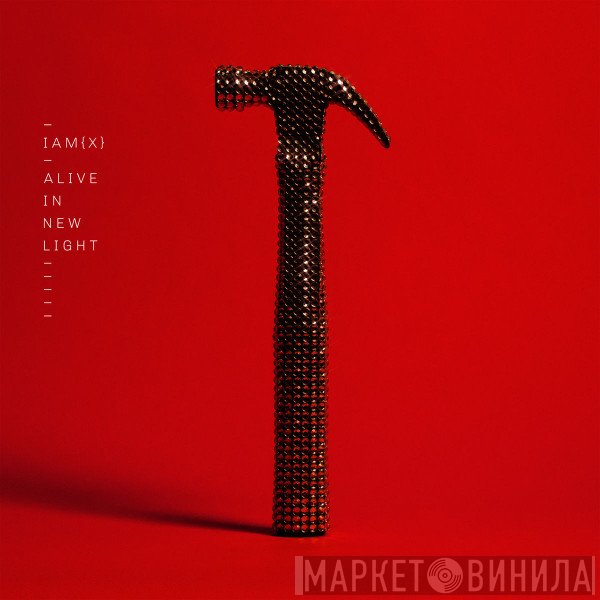 IAMX  - Alive In New Light