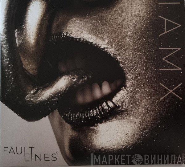 IAMX  - Fault Lines¹