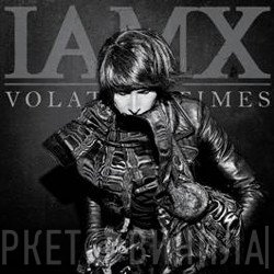 IAMX  - Volatile Times