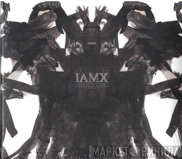 IAMX  - Volatile Times