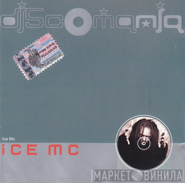 ICE MC  - Discomania