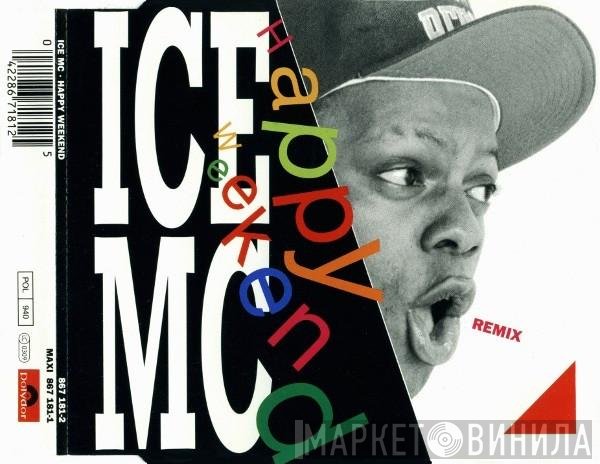 ICE MC  - Happy Weekend (Remix)