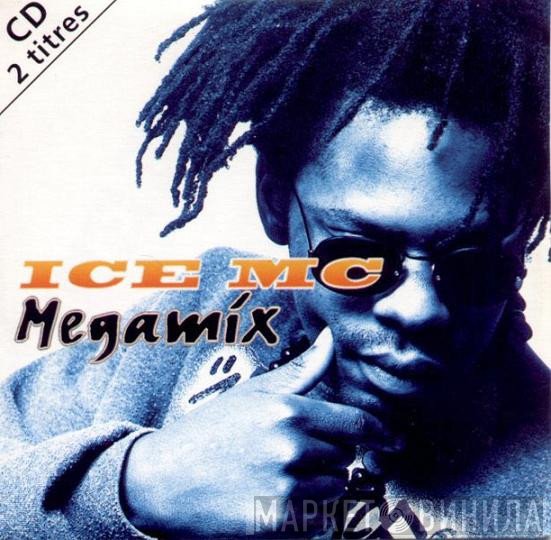 ICE MC  - Megamix