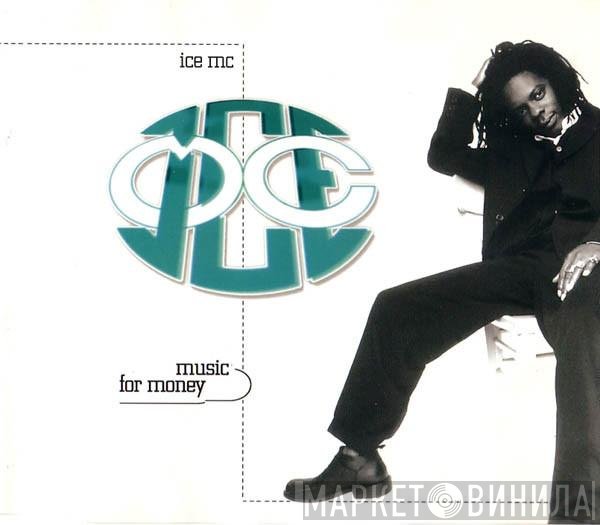 ICE MC  - Music For Money
