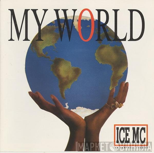 ICE MC  - My World