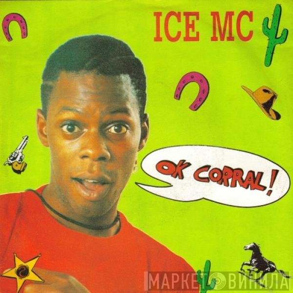 ICE MC  - Ok Corral!