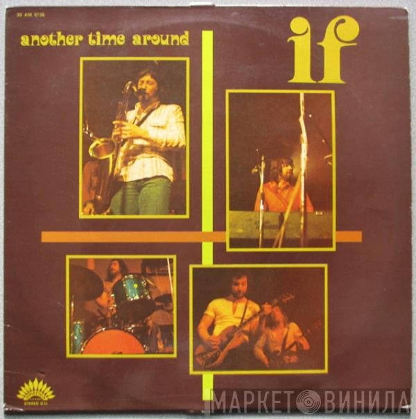 IF   - Another Time Around