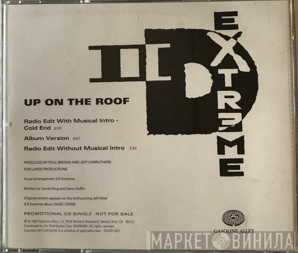 II D Extreme - Up On The Roof