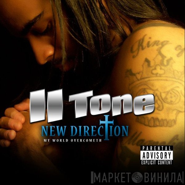 II Tone   - New Direction: My World Overcometh