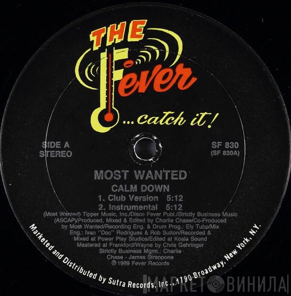 III Most Wanted - Calm Down
