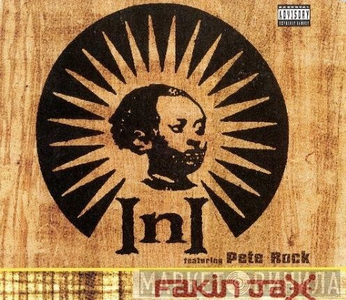 INI Featuring Pete Rock  - Fakin Jax