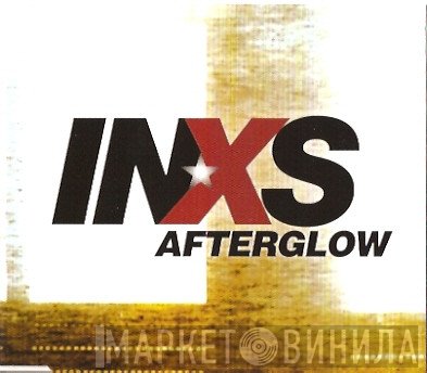 INXS  - Afterglow