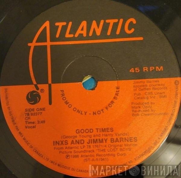 INXS And Jimmy Barnes  - Good Times
