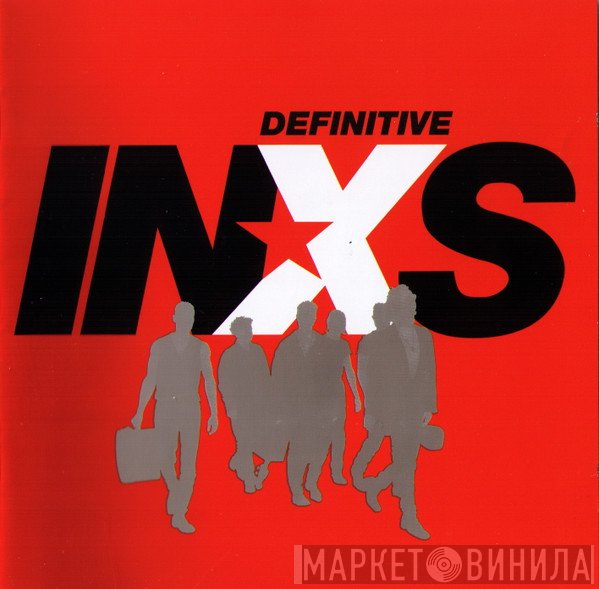 INXS  - Definitive