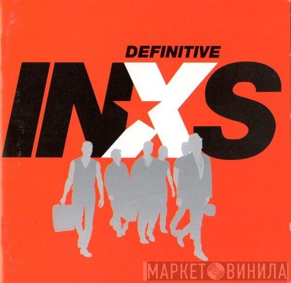 INXS  - Definitive