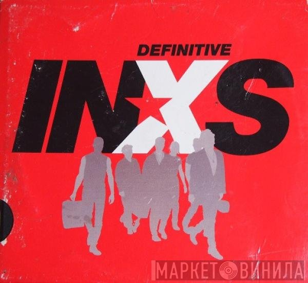 INXS  - Definitive