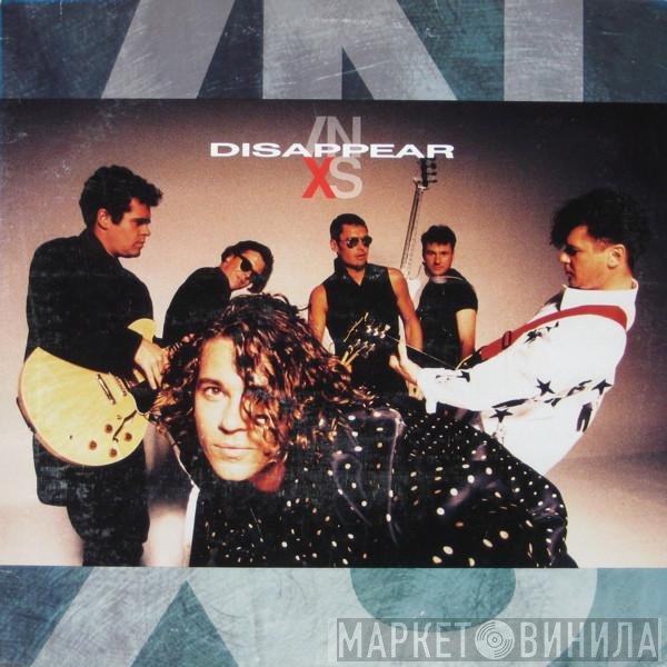 INXS  - Disappear