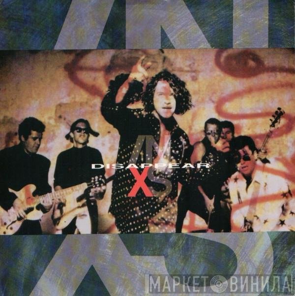 INXS  - Disappear
