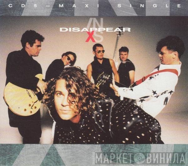 INXS  - Disappear