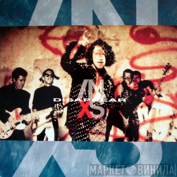 INXS  - Disappear