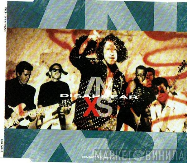 INXS  - Disappear