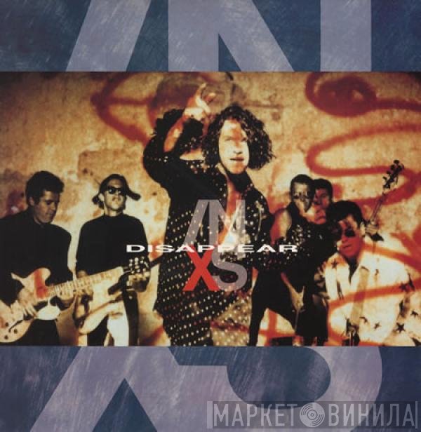 INXS  - Disappear