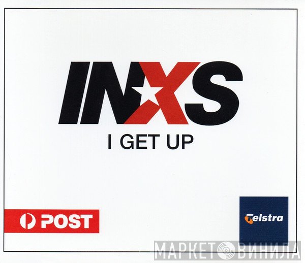 INXS  - I Get Up