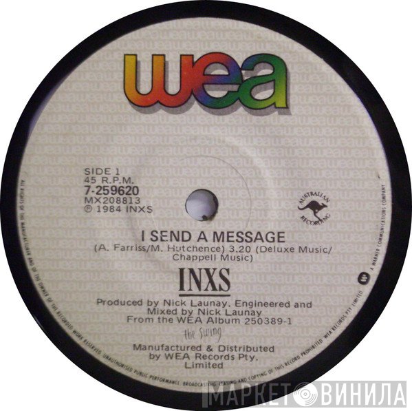 INXS  - I Send A Message