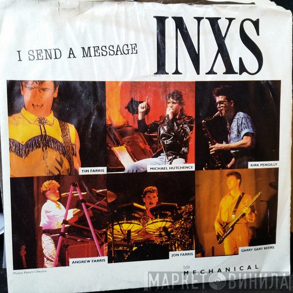 INXS  - I Send A Message