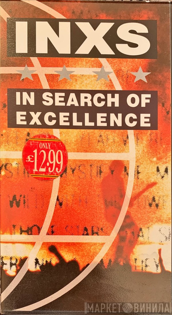 INXS  - In Search Of Excellence