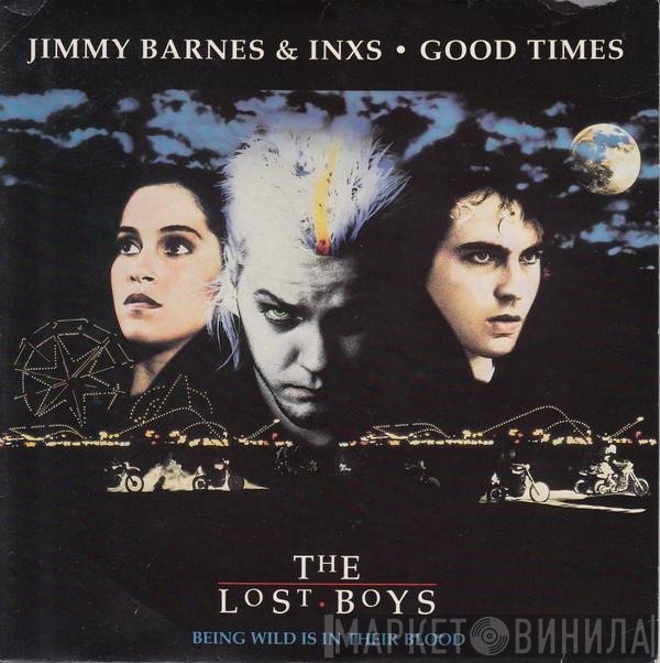 INXS, Jimmy Barnes - Good Times