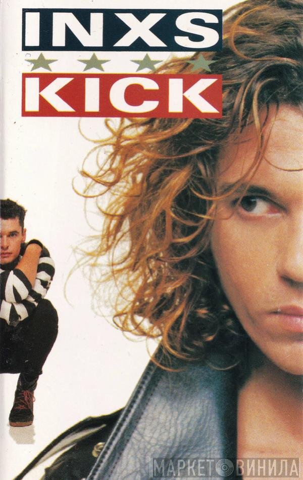 INXS  - Kick