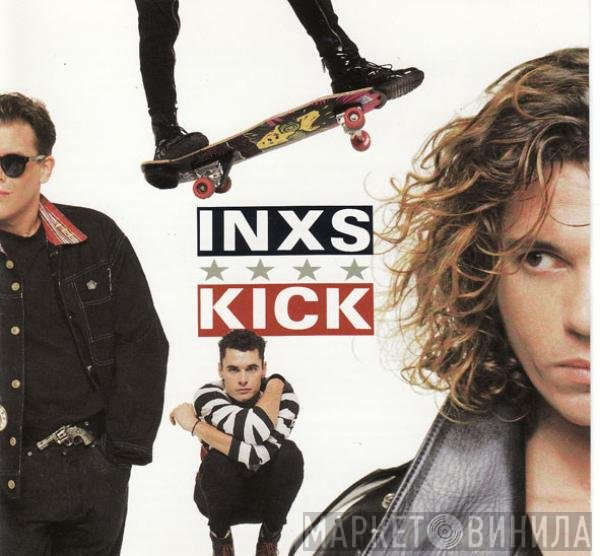 INXS  - Kick