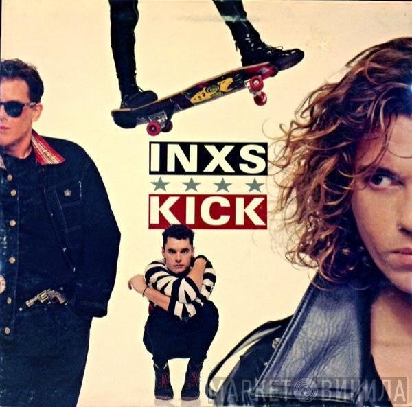INXS  - Kick