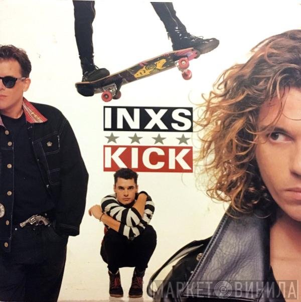 INXS  - Kick
