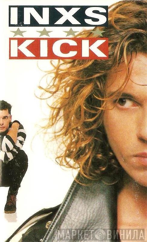 INXS  - Kick