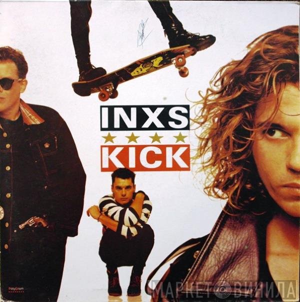 INXS  - Kick