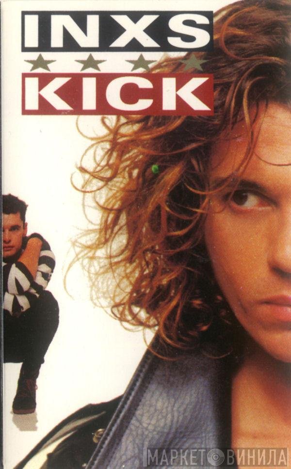 INXS  - Kick